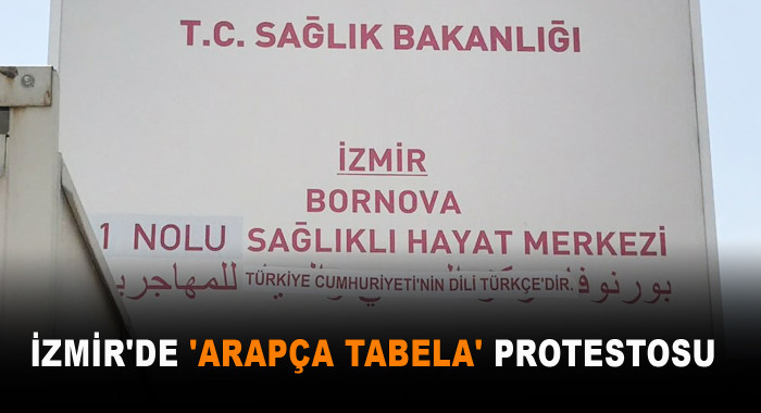 İzmir'de 'Arapça Tabela' Protestosu